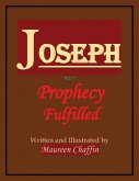 Joseph: Prophecy Fulfilled (eBook, ePUB)