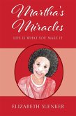 Martha's Miracles (eBook, ePUB)