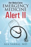 Alert Medical Series: Emergency Medicine Alert II (eBook, ePUB)