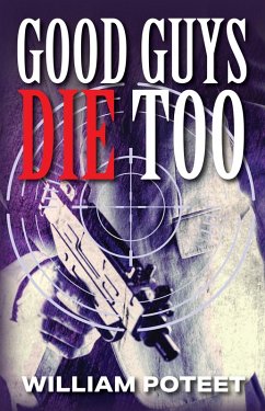 Cover Good Guys Die Too (eBook, ePUB)