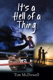 It's a Hell of a Thing (eBook, ePUB)