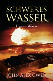 Schweres Wasser (eBook, ePUB)