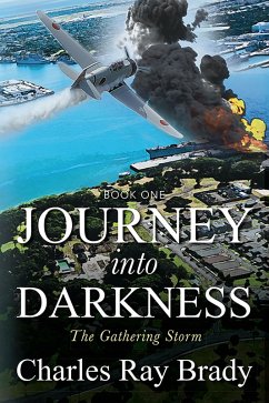 JOURNEY INTO DARKNESS (eBook, ePUB) - Brady, Charles Ray