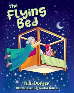 The Flying Bed (eBook, ePUB) - Dwyer, K . S.