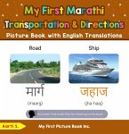 My First Marathi Transportation & Directions Picture Book with English Translations (Teach & Learn Basic Marathi words for Children, #12) (eBook, ePUB)