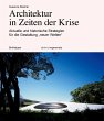 Architektur in Zeiten der Krise - Bild 1