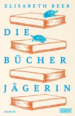 Die Bücherjägerin - Beer, Elisabeth