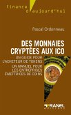 Des monnaies cryptées aux ICO (fixed-layout eBook, ePUB)