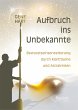Aufbruch ins Unbekannte - Bild 1