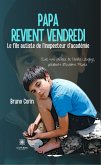 Papa revient vendredi (eBook, ePUB)