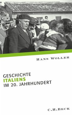 Geschichte Italiens im 20. Jahrhundert (eBook, PDF) - Woller, Hans