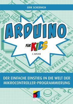 Arduino für Kids - Schernich, Erik