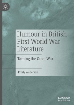 Humour in British First World War Literature - Anderson, Emily