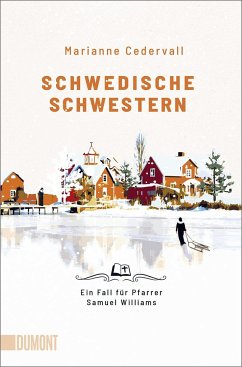 Schwedische Schwestern / Ein Pfarrer-Samuel-Williams-Krimi Bd.2 - Cedervall, Marianne