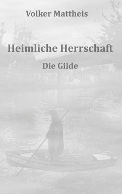 Heimliche Herrschaft - Mattheis, Volker