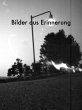 Bilder aus Erinnerung - Bild 1
