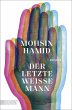 Der letzte weiße Mann - Bild 1