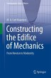 Constructing the Edifice of Mechanics - Bild 1