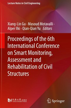 Proceedings of the 6th International Conference on Smart Monitoring, Assessment and Rehabilitation of Civil Structures