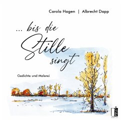 ... bis die Stille singt - Hagen, Carola