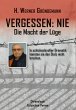 Vergessen: NIE - Die Macht der Lüge... - Bild 1