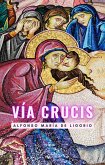 Vía Crucis (eBook, ePUB)