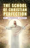The School of Christian Perfection (eBook, ePUB)