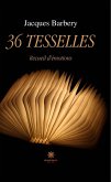 36 tesselles (eBook, ePUB)