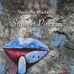 Stylo et Pinceau - Madaoui, Yasmine