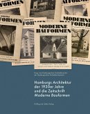 Hamburgs Architektur der 1930er Jahre und die Zeitschrift »Moderne Bauformen«