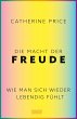 Die Macht der Freude - Bild 1