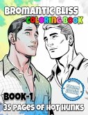Bromantic Bliss - Book 1: Adult Coloring Book