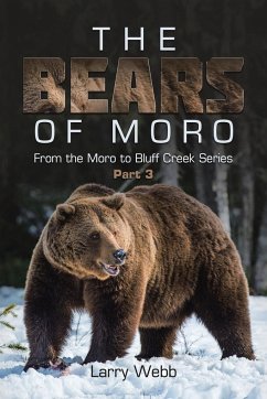 The Bears of Moro - Webb, Larry