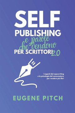 Self-Publishing e Parole che Vendono - Pitch, Eugene