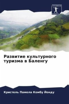 Cover Razwitie kul'turnogo turizma w Balengu