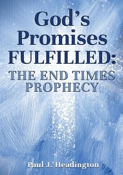 God's Promises Fulfilled - Headington, Paul J