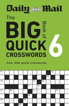 Daily Mail Big Book of Quick Crosswords Volume 6 - Daily Mail