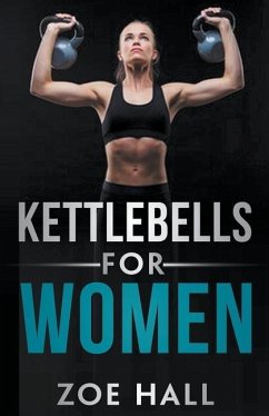 Kettlebells For Women - Hall, Zoe