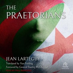 The Praetorians - Larteguy, Jean