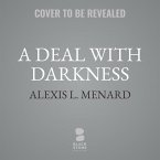 A Deal with Darkness
