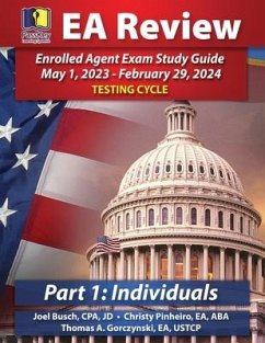 PassKey Learning Systems EA Review Part 1 Individuals; Enrolled Agent Study Guide - Busch, Joel; Pinheiro, Christy; Gorczynski, Thomas A