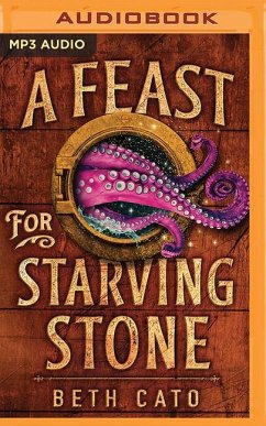 A Feast for Starving Stone - Cato, Beth