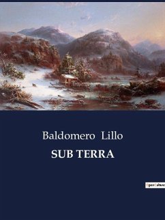 SUB TERRA - Lillo, Baldomero