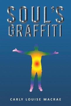 Soul's Graffiti - MacRae, Carly Louise