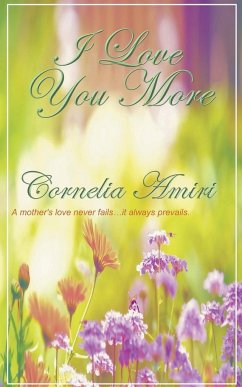 I Love You More - Amiri, Cornelia