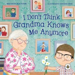 I Don't Think Grandma Knows Me Anymore - Potvin, Rick