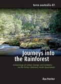 Journeys into the Rainforest: Archaeology of Culture Change and Continuity on the Evelyn Tableland, North Queensland