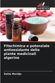 Fitochimica e potenziale antiossidante delle piante medicinali algerine