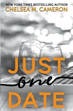 Just One Date - Cameron, Chelsea M.