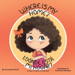 Where is my home? / Dónde está mi hogar? - Wind, Annaluisa